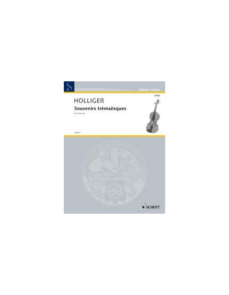 HOLLIGER H.-Souvenirs tremaesques per Viola