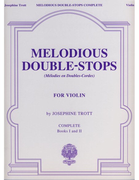 TROTT J.-Double String Melodic Studies (Complete) für Violine