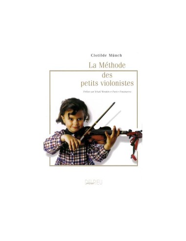 MUNCH C.-Methode des Petits Violinistes per Violino