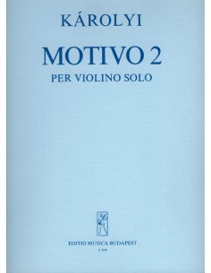 KAROLYI P.-Motive 2 per Violino