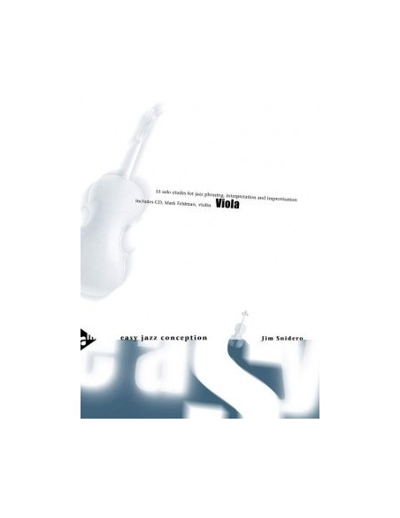 SNIDERO J.-Easy Jazz Conception per Viola (Inc.CD)