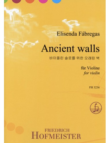 FABREGAS E.-Murs anciens pour violon