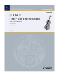 BECKER H.-Finger und Bogenübungen für Cello