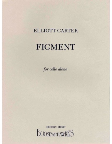 CARTER E.-Figment per Violoncello