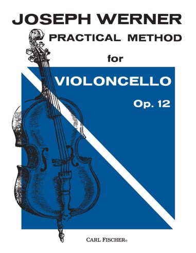 WERNER J.-Practical Method Op.12 Vol.1 for Cello