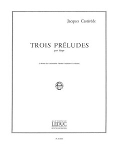 CASTEREDE J.-Preludes (3) para Arpa