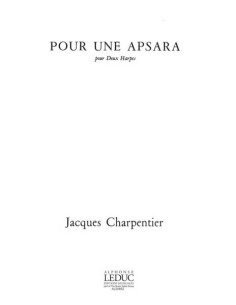 CHARPENTIER J.-Pour une Apsara per 2 arpe