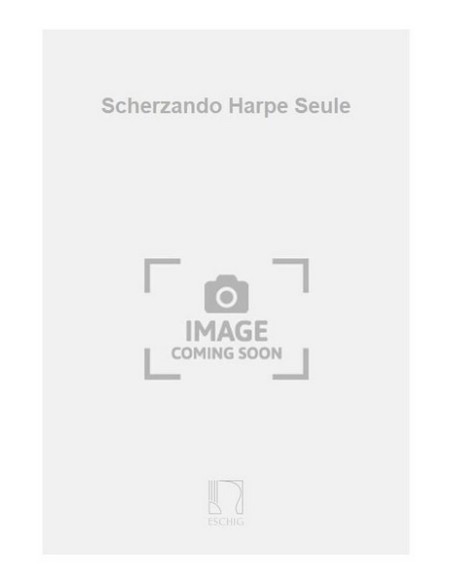 MARTELLI H.-Scherzando pour harpe