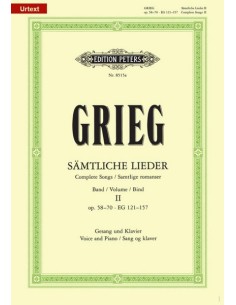 GRIEG E.-Canciones Completas 2º: Op.58 al 70 para Canto y Piano (Urtext)