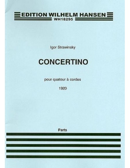 STRAVINSKY I.-Concertino (1920) for String Quartet (Parts)