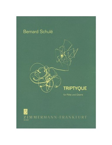 SCHULE B.-Trittico Op.30 per Flauto e Chitarra
