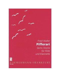 WALTER F.-Pifferari (6 pezzi) per clarinetto e flauto