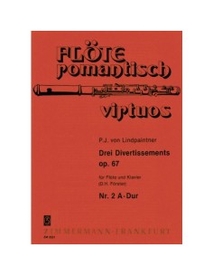 LINDPAINTNER P.J.-Divertimento Op.67 No. 2 in A Major for Flute and Piano (Forster)
