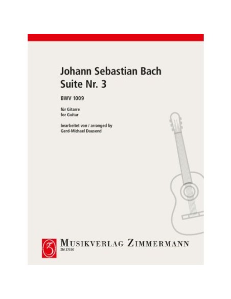 BACH J.S.-Suite n. 3 (BWV:1009) per chitarra (Dausend)