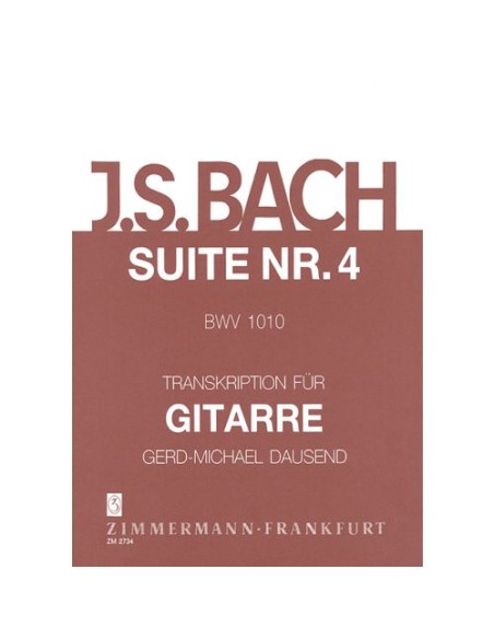 BACH J.S.-Suite n. 4 (BWV:1010) per chitarra (Dausend)