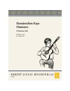 KAPS H.J.-Flamenco (6 Pezzi) per Chitarra