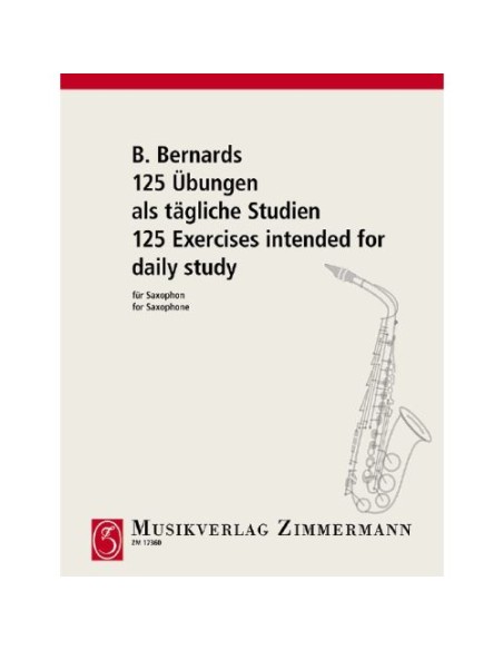 BERNARDS B.-Exercises (125) for Saxophone