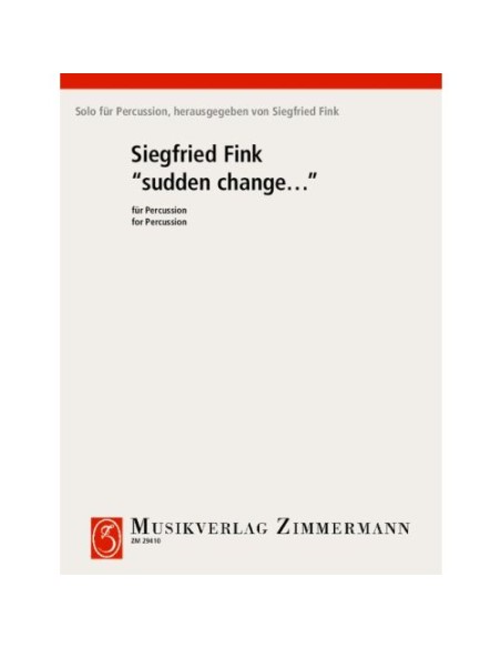 FINK S.-Sudden Change for Percussion