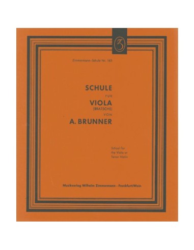 BRUNNER A.-Schule für Viola oder Tenorvioline (Methode) für Viola