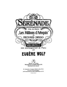 DRIGO R.-Serenade of "Les Millions d'Arlequin" for Cello and Piano