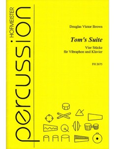 BROWN T.-Tom's Suite für Vibraphon
