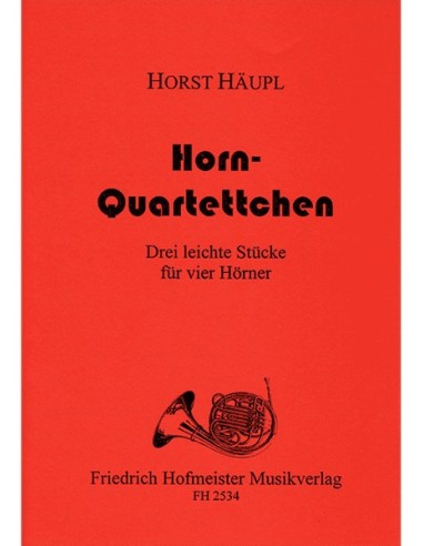 HAUPL H.-Hornquartettchen (3) per 4 corni