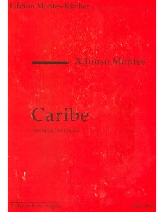 MONTES A.-Caribe (3 pezzi) per chitarra