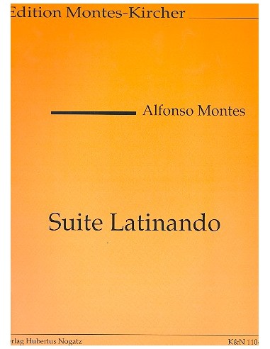 MONTES A.-Suite Latinando per Chitarra