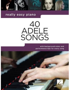 ADELE-Really Easy Pianoforte: 40 canzoni di Adele