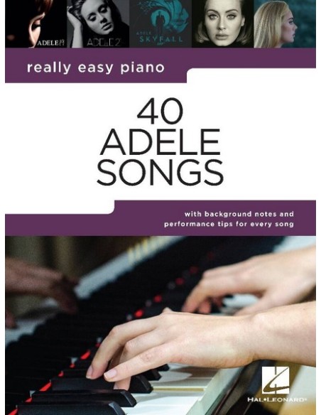 ADELE-Really Easy Piano : 40 chansons dAdele
