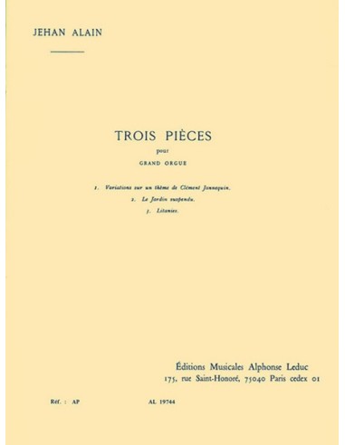 ALAIN J.-Pieces (3) pour orgue