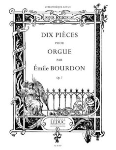 BOURDON E.-Pièces (10) pour orgue