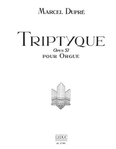 DUPRE M.-Triptyque Op.51 pour orgue