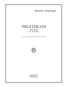 PUIG ROGET H.-Triathlon pour orgue