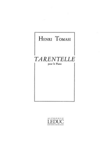 TOMASI H.-Tarentelle pour piano