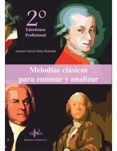 SIBEFLAT-Melodie classiche per l'intonazione e l'analisi, Vol.2: Secondo Corso di Formazione Professionale