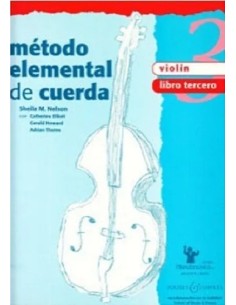 NELSON S.M.-Elementary String Method: Violin 3º (Spanish Ed.)