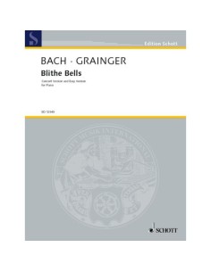 BACH & GRAINGER-Blithe Bells for Piano