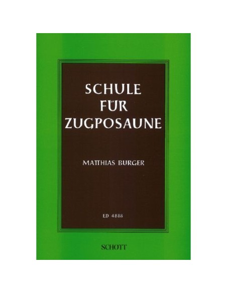 BURGER M.-Schule für Zugpousane (Method) für Posaune