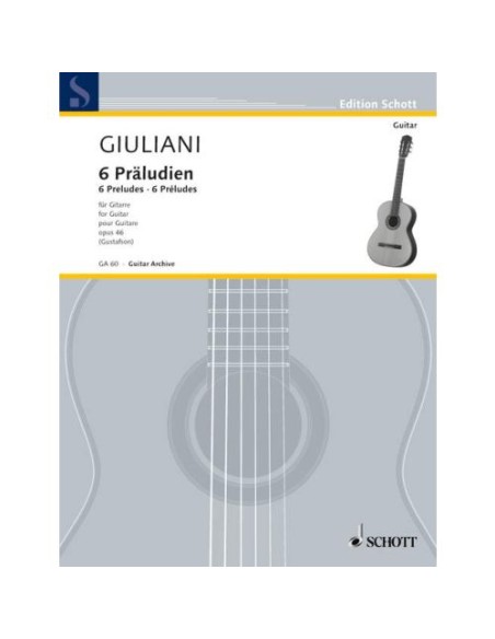 GIULIANI E.-Preludi (6) Op.46 per chitarra (Gustafson)