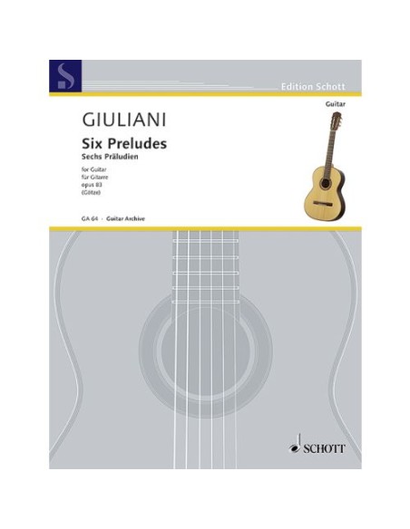 GIULIANI M.-Preludi (6) Op.83 per Chitarra (Gotze)