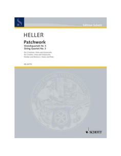 HELLER B.-Streichquartett Nr. 3 "Patchwork" (Partitur/Stimmen)