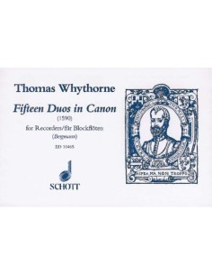 WHYTHORNE T.-Duos (15) en Canon para 2 Flautas Dulces Soprano