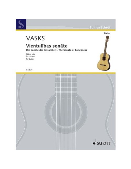 VASKS P.-Die Sonate der Einsamkeit pour guitare (Evers)