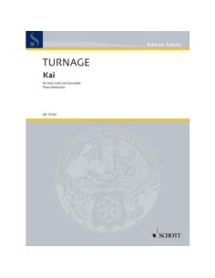 TURNAGE M.A.-Kai per Violoncello e Pianoforte