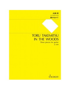 TAKEMITSU T.-Nel bosco (3 pezzi) per chitarra