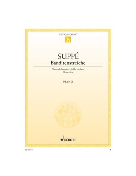 SUPPE E.-Ouverture de « Banditenstreiche » pour piano