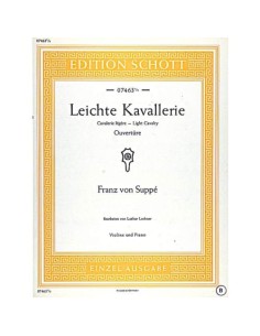 SUPPE E.-Ouverture de « Light Cavalry » pour violon et piano (Lechner)
