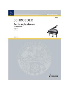 SCHROEDER H.-Aphorisms (6) for Piano