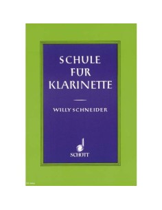 SCHNEIDER W.-School (Method) for Clarinet